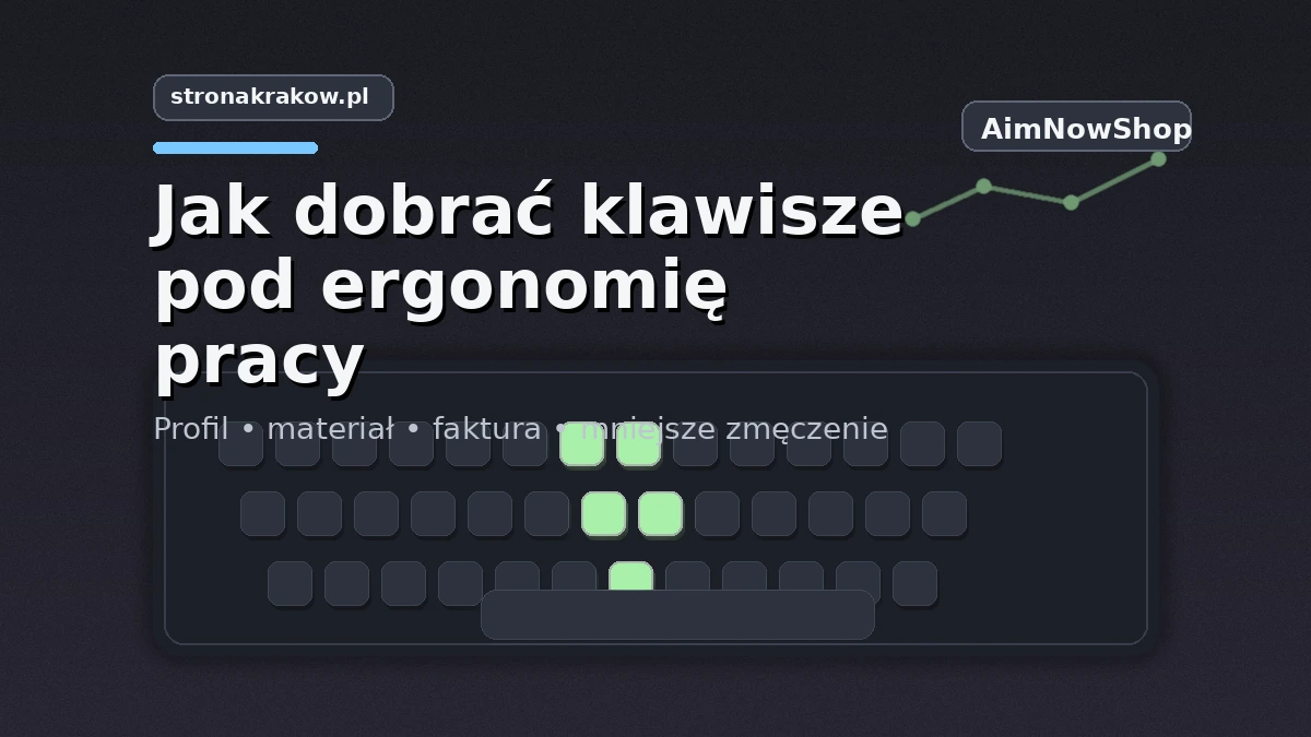 ergonomiczne klawisze
